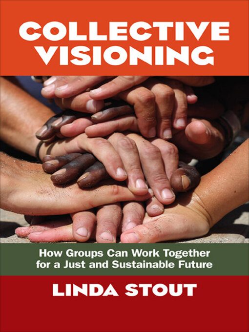 Title details for Collective Visioning by Linda Stout - Wait list